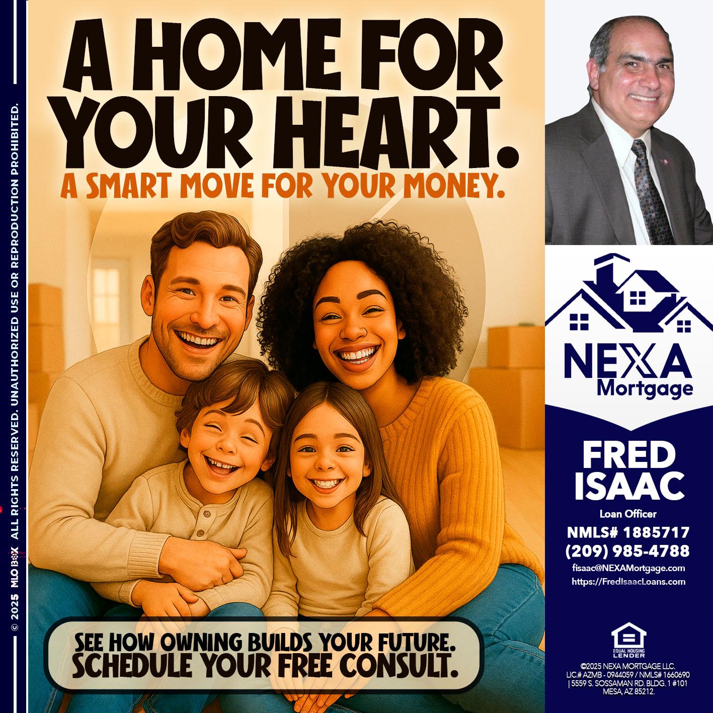 A HOME FOR - Fred Isaac -Loan Officer