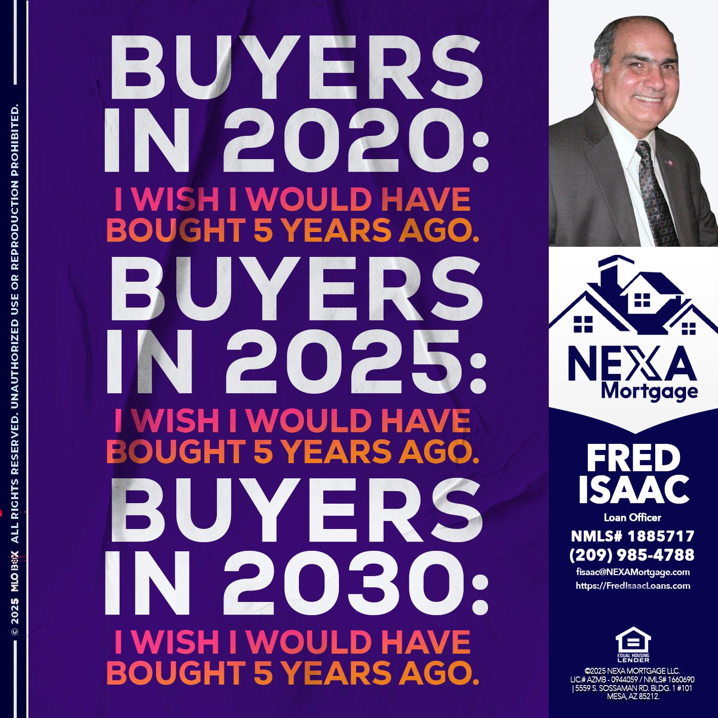 BUYERS IN 2020 - Fred Isaac -Loan Officer