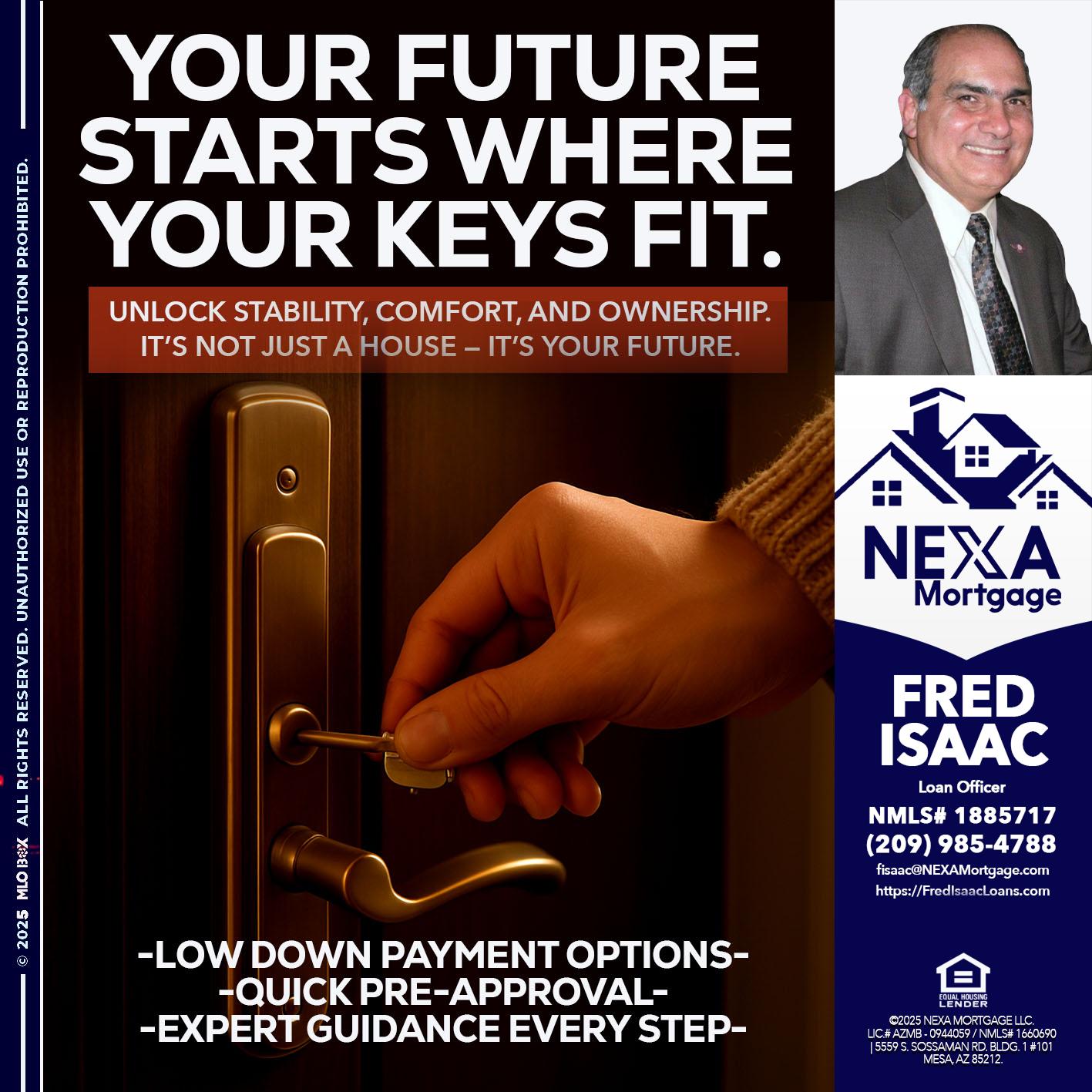YOUR FUTURE - Fred Isaac -Loan Officer
