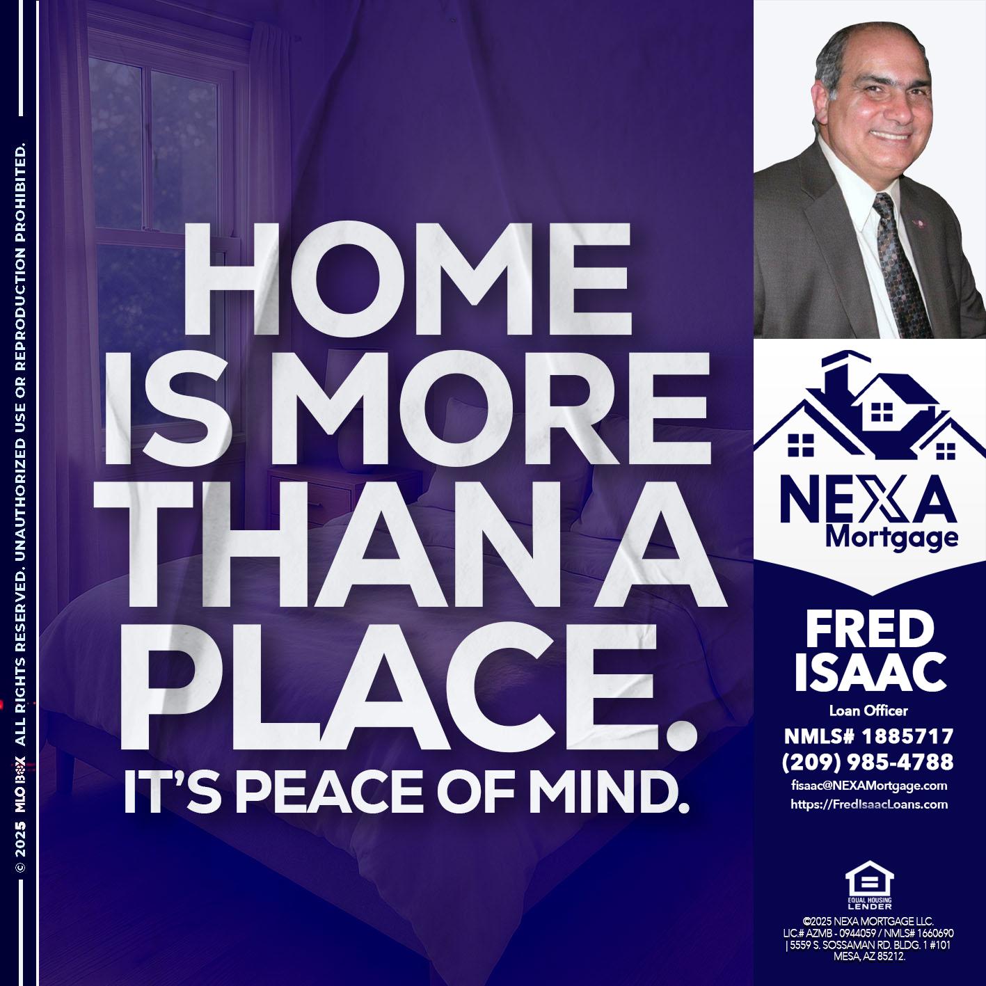 HOME IS MORE - Fred Isaac -Loan Officer