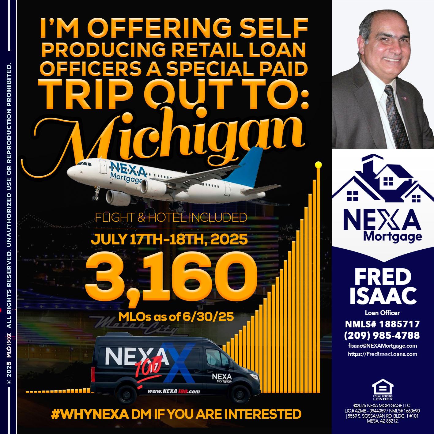 MICHIGAN TRIP - Fred Isaac -Loan Officer