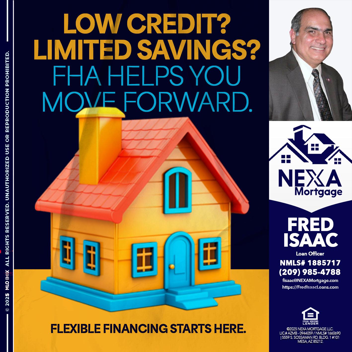 LOW CREDIT? - Fred Isaac -Loan Officer
