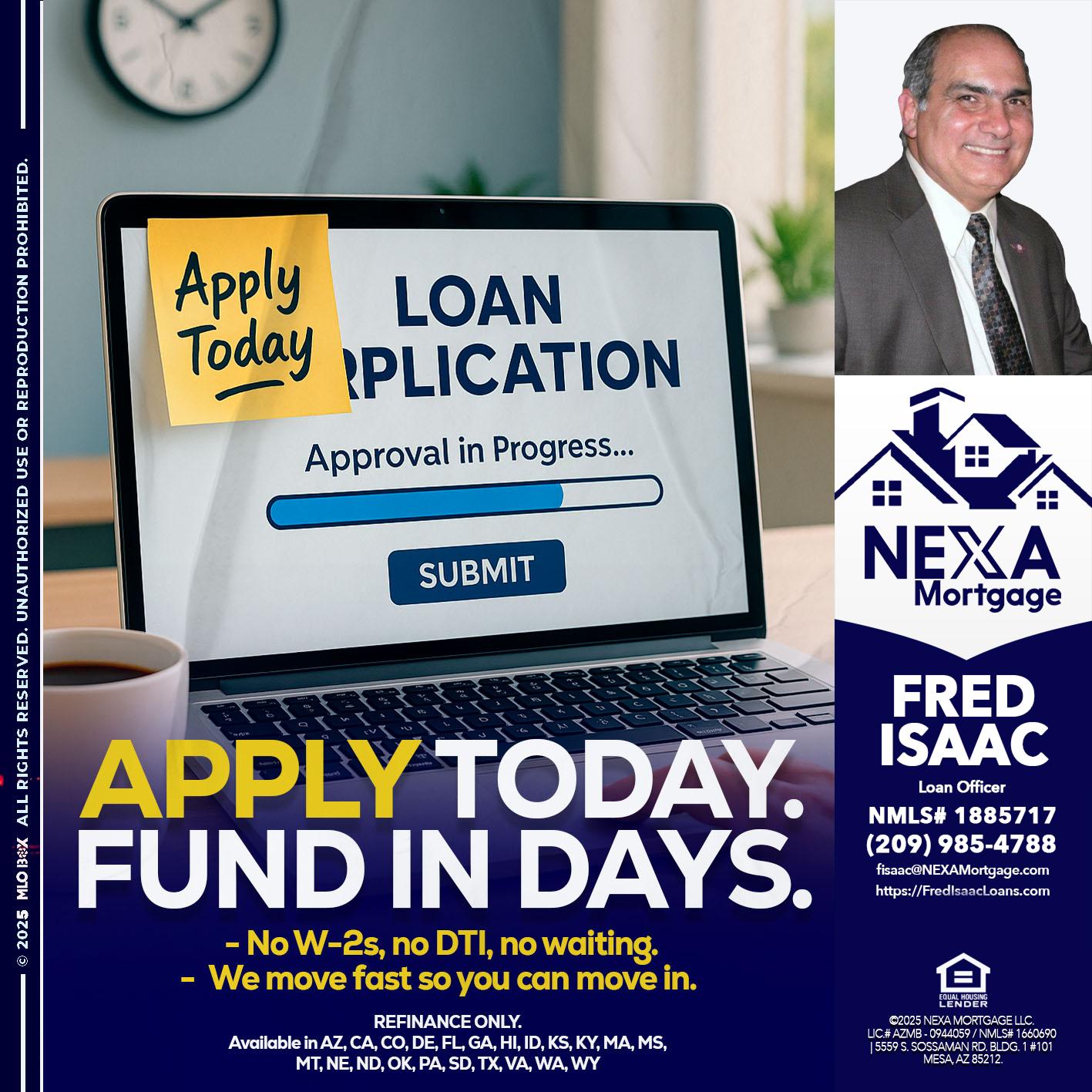 APPLY TODAY - Fred Isaac -Loan Officer