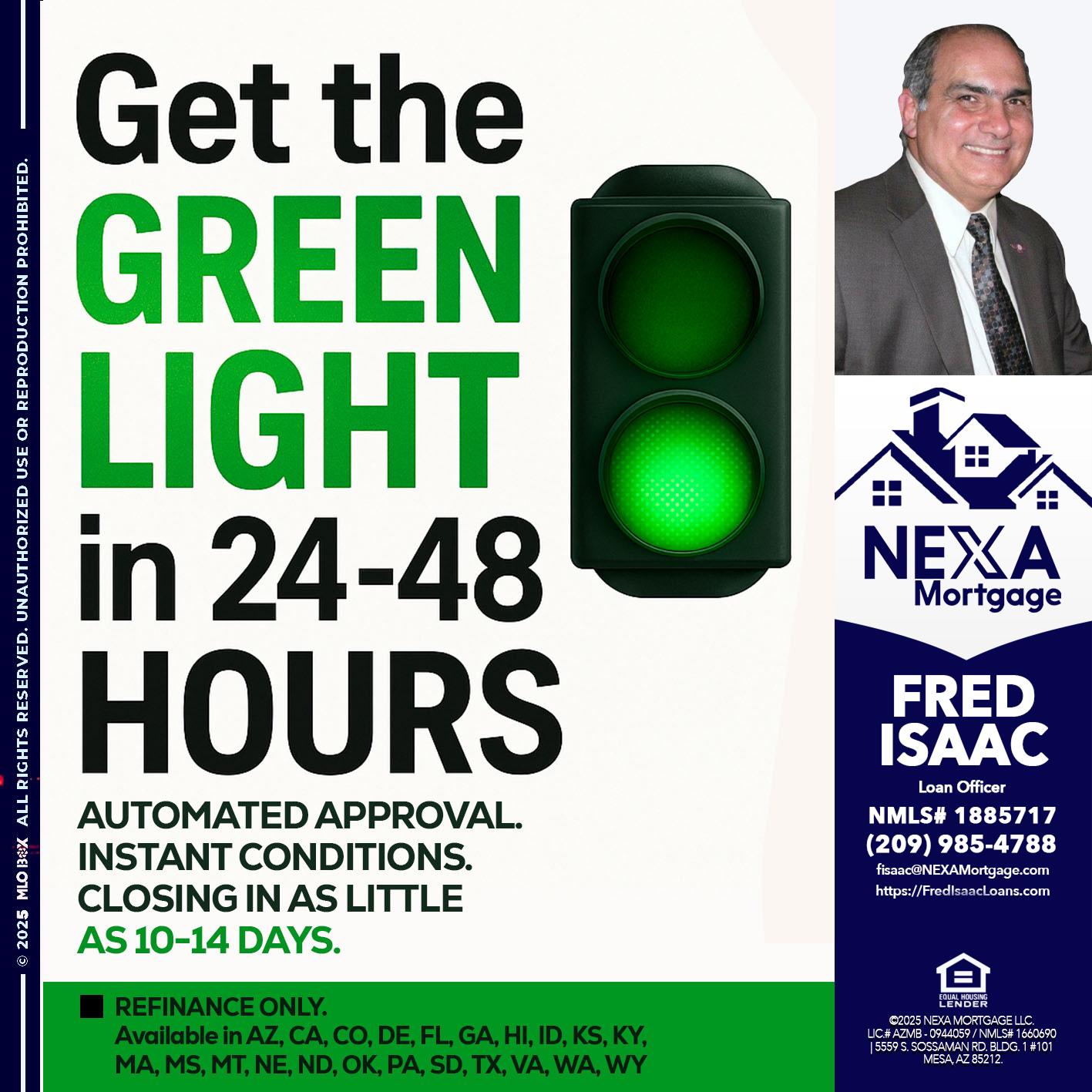 GET THE GREEN LIGHT - Fred Isaac -Loan Officer