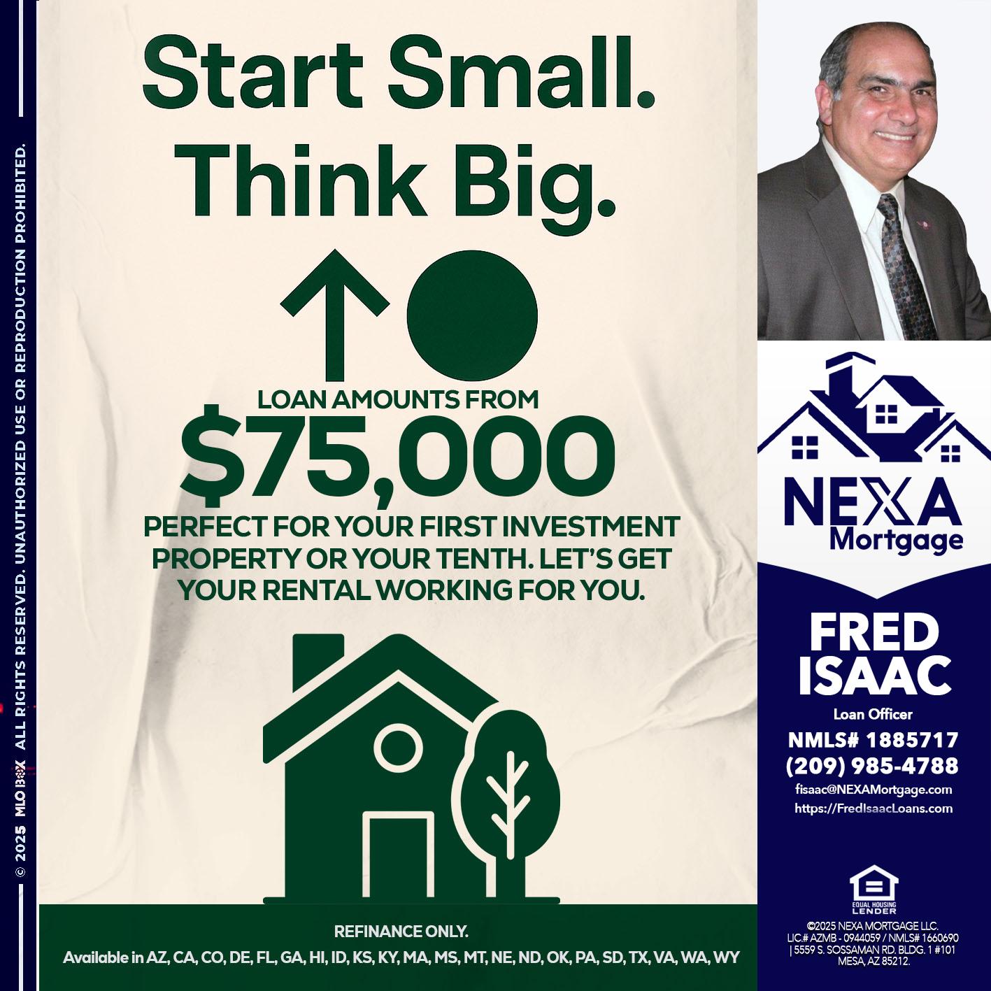START SMALL - Fred Isaac -Loan Officer