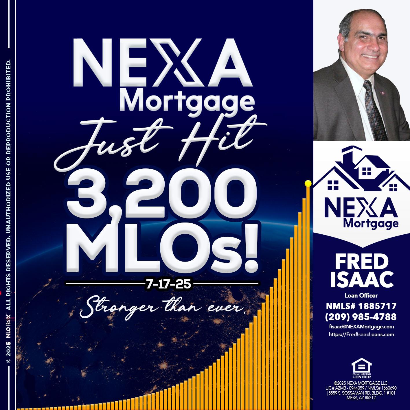 JUST HIT 3,200 MLOs - Fred Isaac -Loan Officer