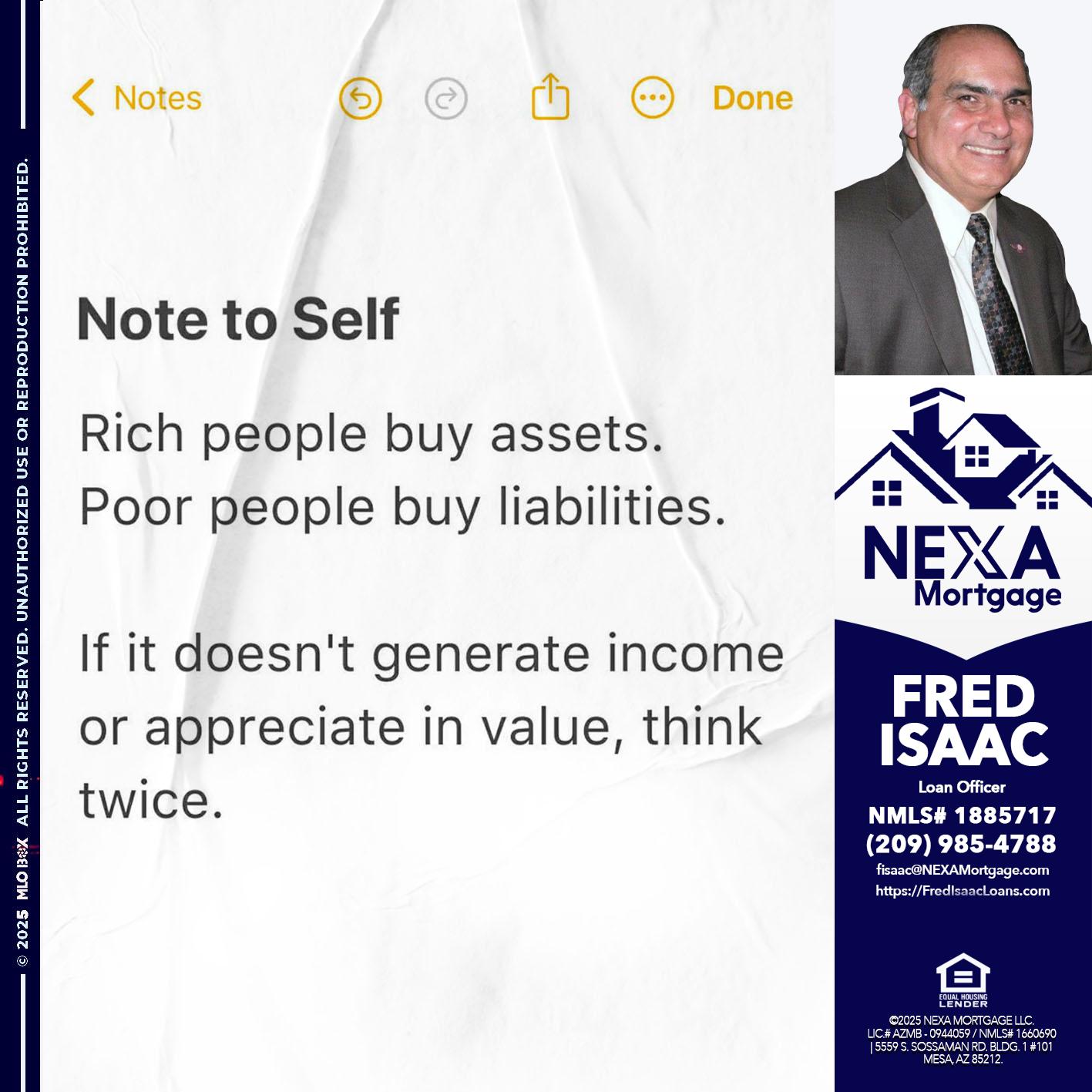NOTE TO SELF - Fred Isaac -Loan Officer