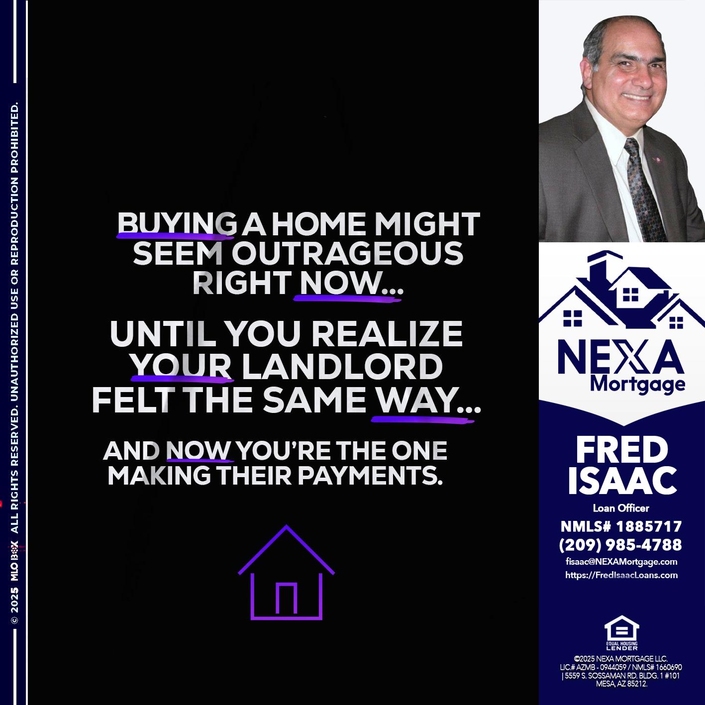 BUYING A HOME - Fred Isaac -Loan Officer