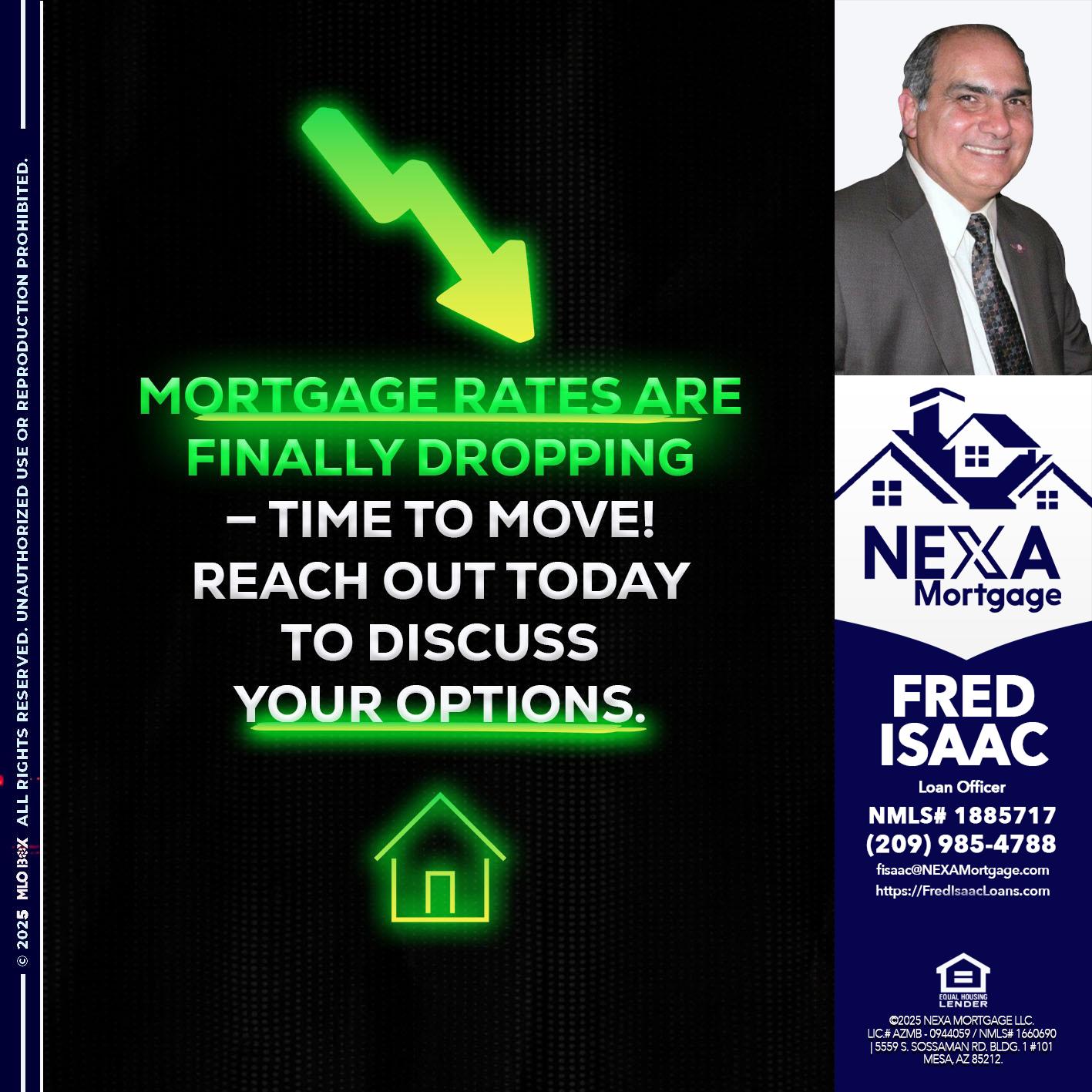 MORTGAGE RATES - Fred Isaac -Loan Officer