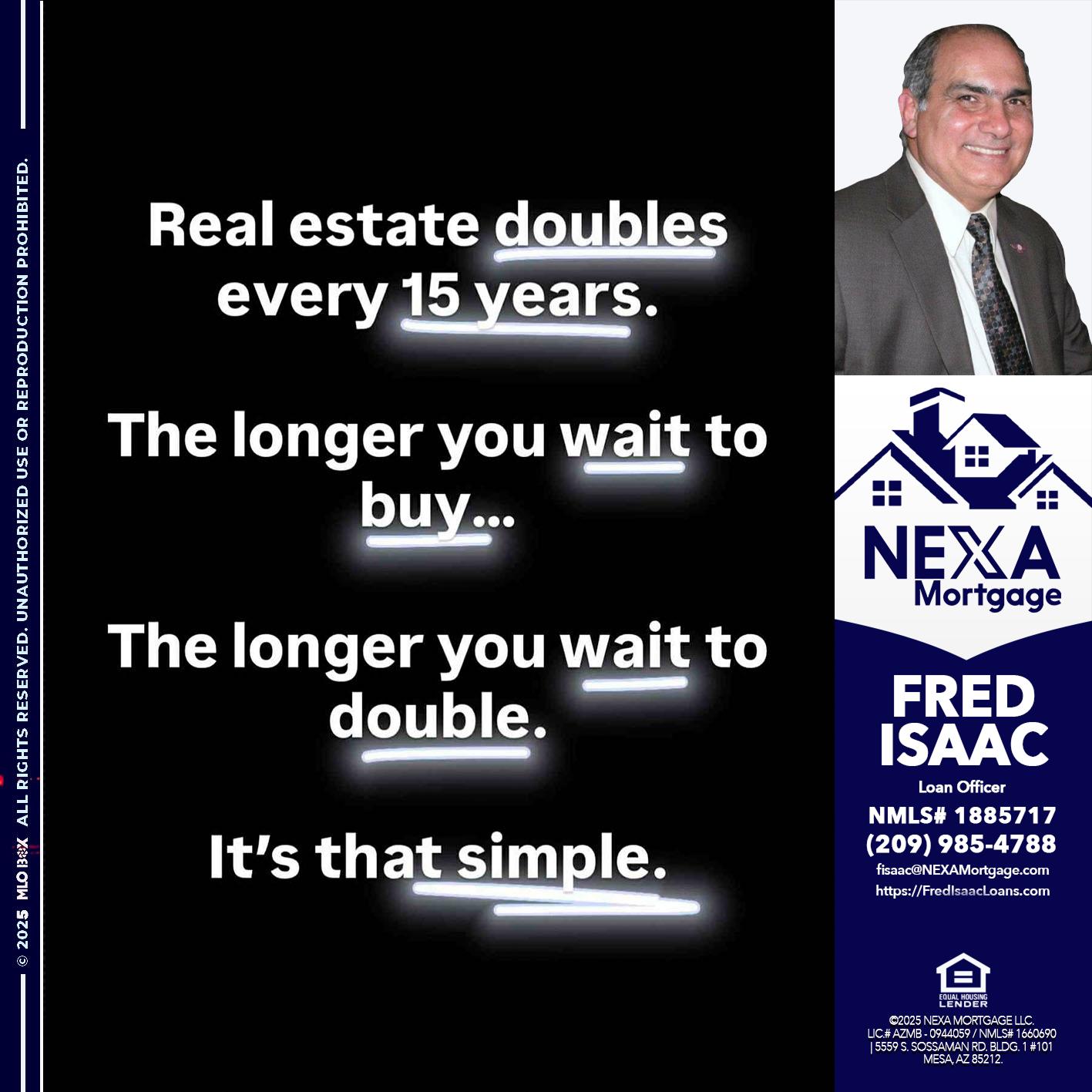 REAL ESTATE - Fred Isaac -Loan Officer