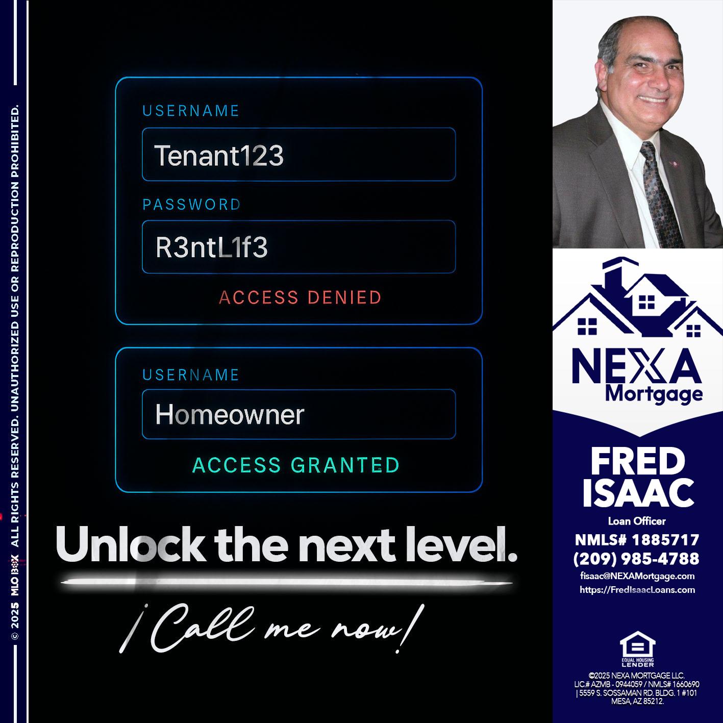 UNLOCK THE NEXT LEVEL - Fred Isaac -Loan Officer