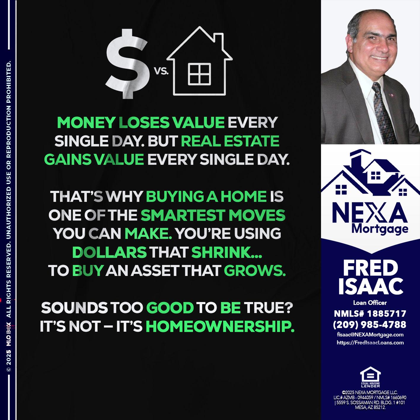 MONEY LOSES VALUE - Fred Isaac -Loan Officer