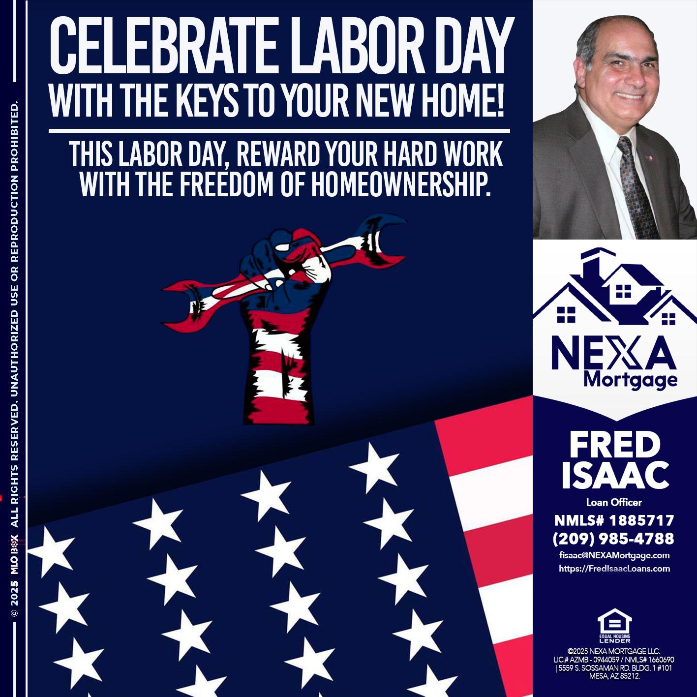 CELEBRATE LABOR DAY - Fred Isaac -Loan Officer