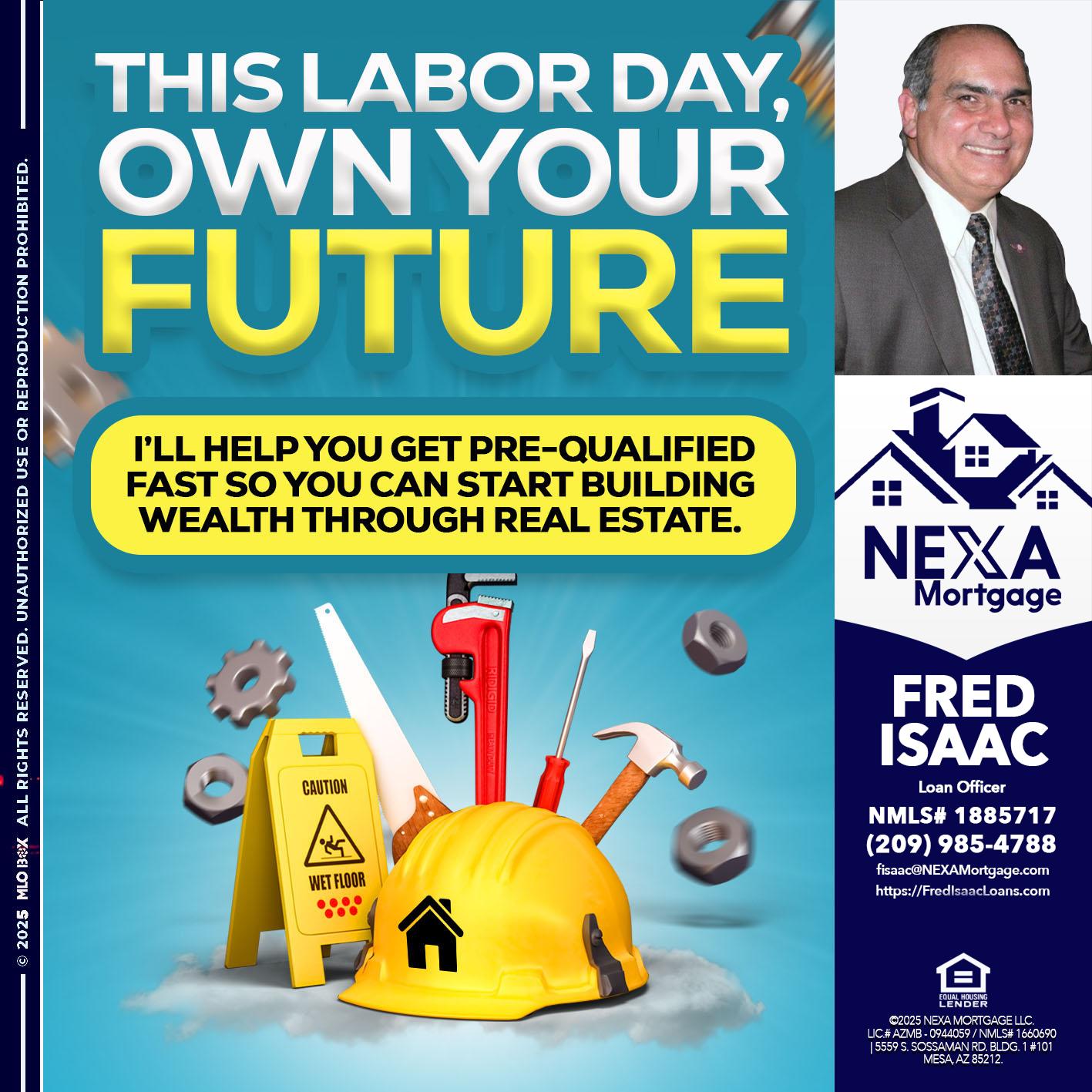 LABOR DAY - Fred Isaac -Loan Officer