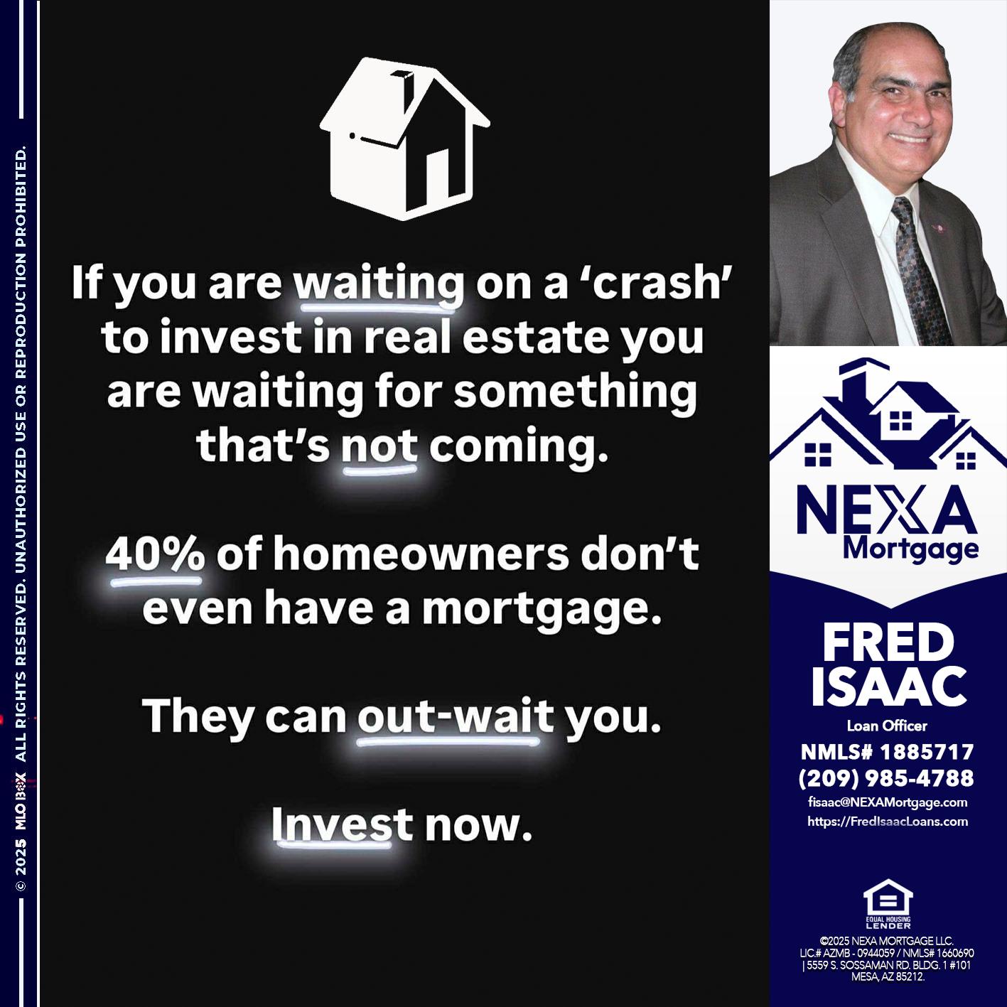 IF YOU ARE WAITING - Fred Isaac -Loan Officer