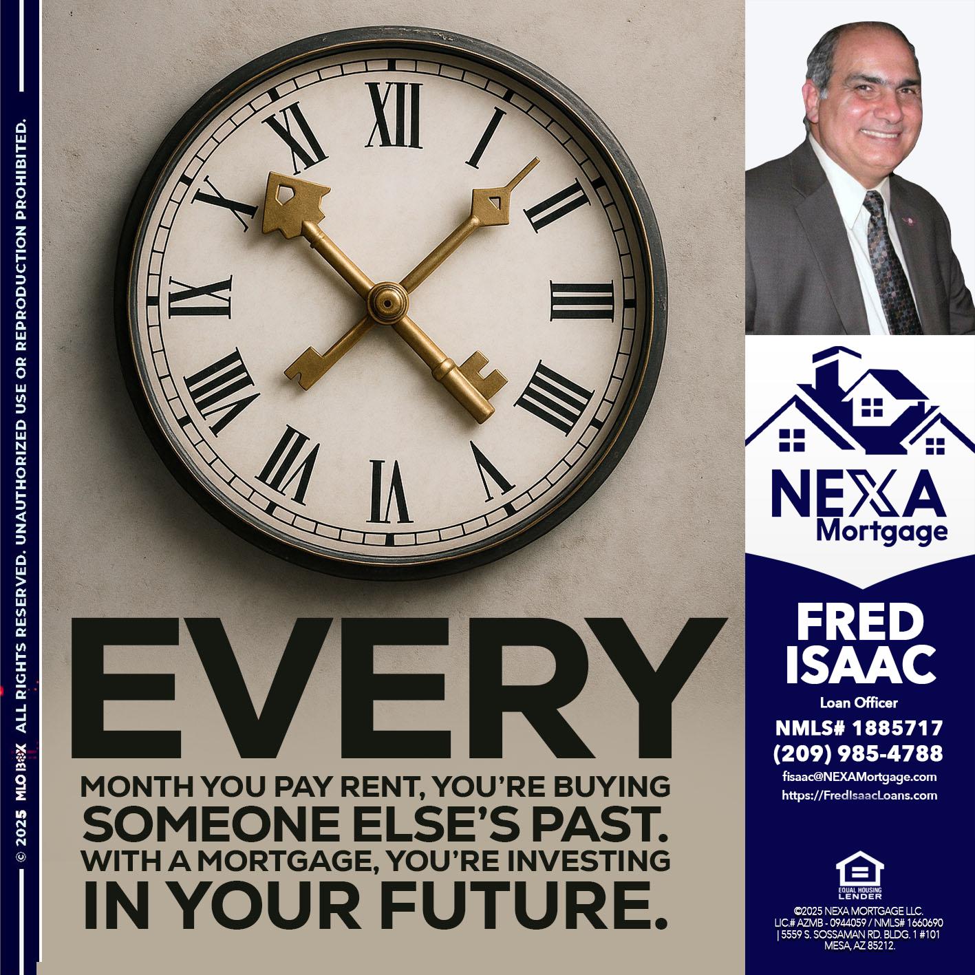 EVERY MONTH - Fred Isaac -Loan Officer