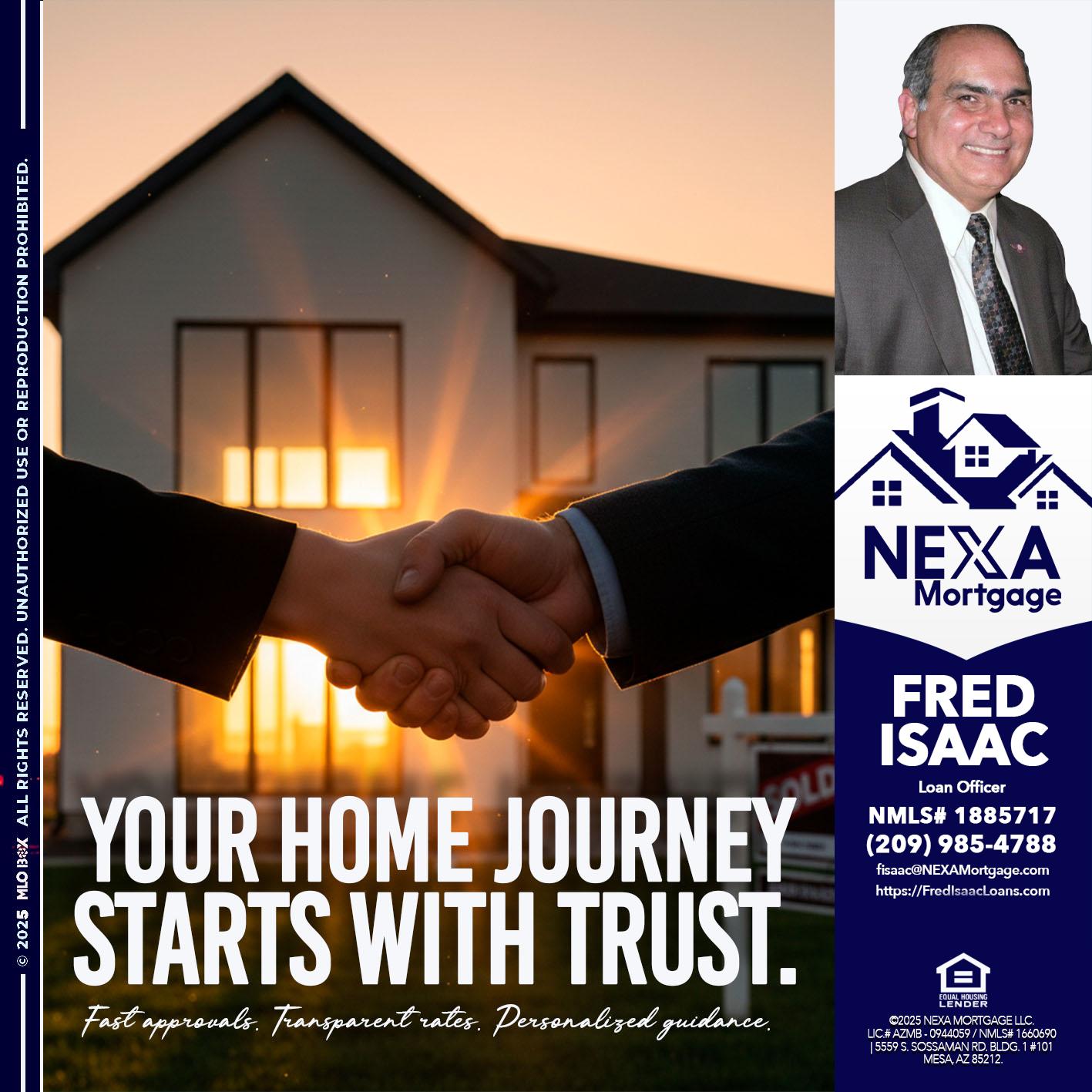 your home - Fred Isaac -Loan Officer