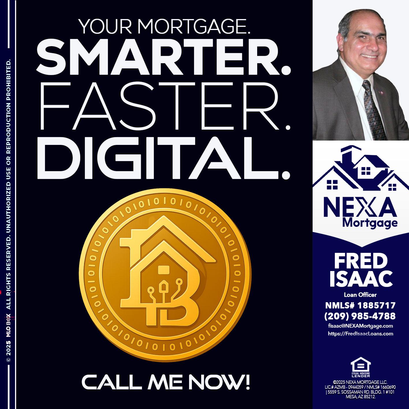 YOUR MORTGAGE - Fred Isaac -Loan Officer