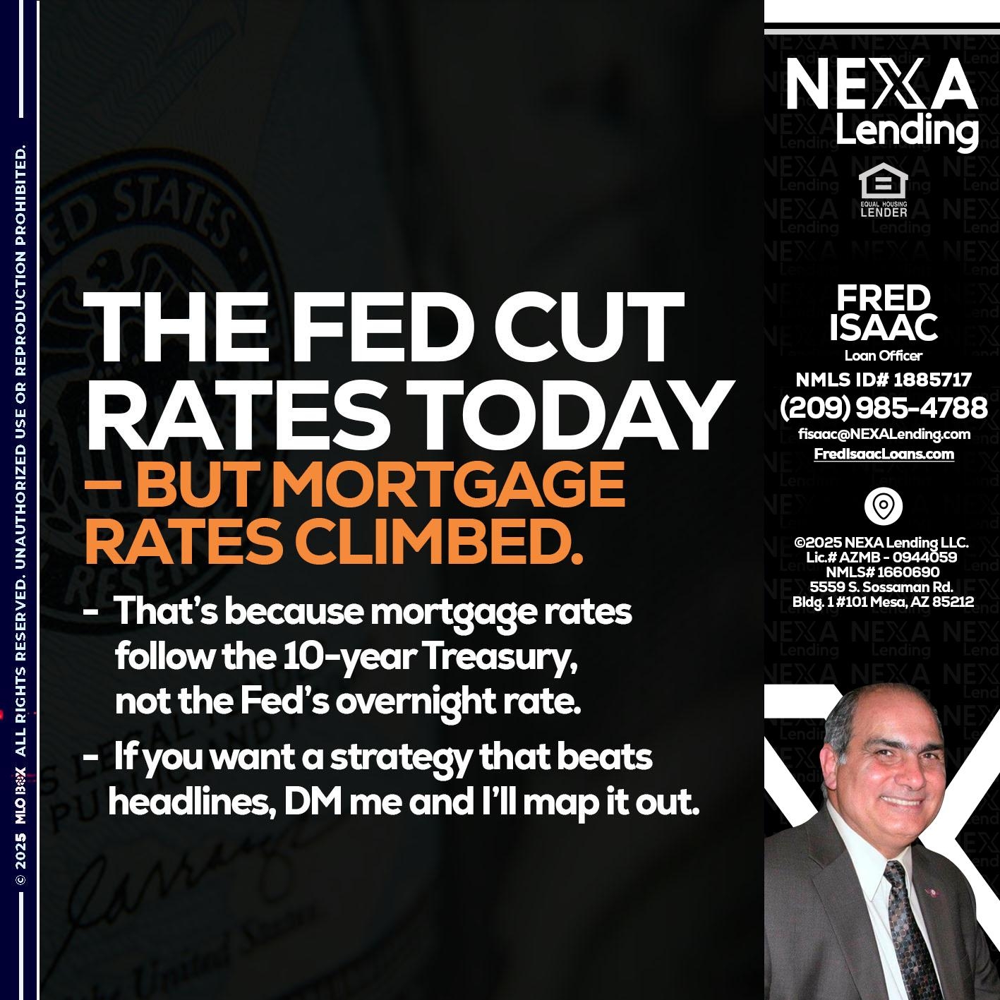 THE FED CUT - Fred Isaac -Loan Officer