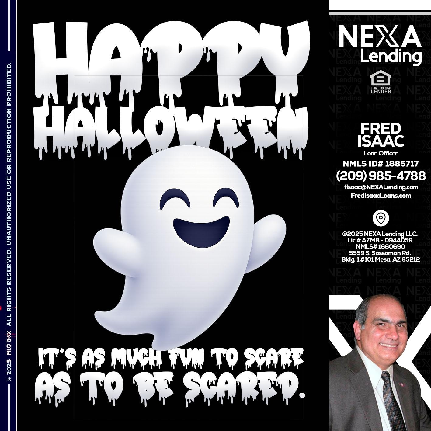 HAPPY HALLOWEEN - Fred Isaac -Loan Officer