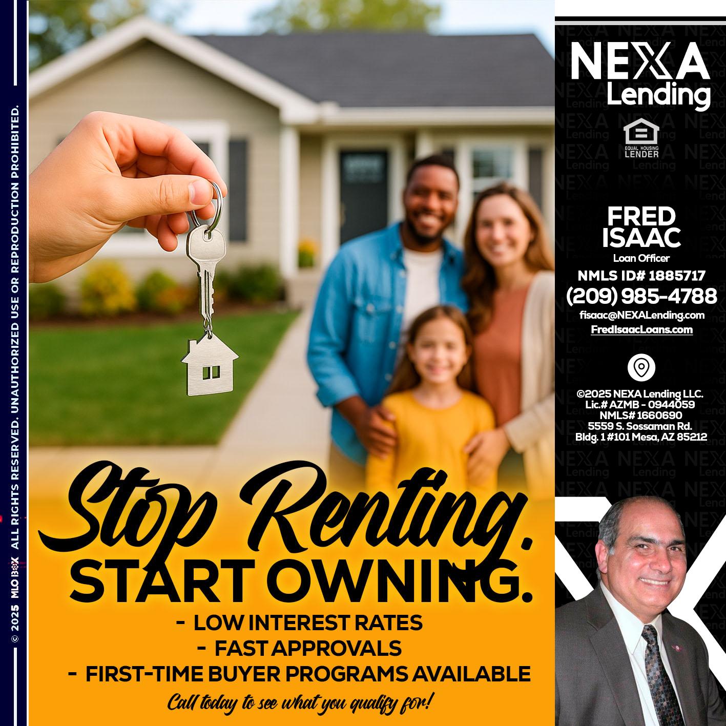 STOP RENTING - Fred Isaac -Loan Officer