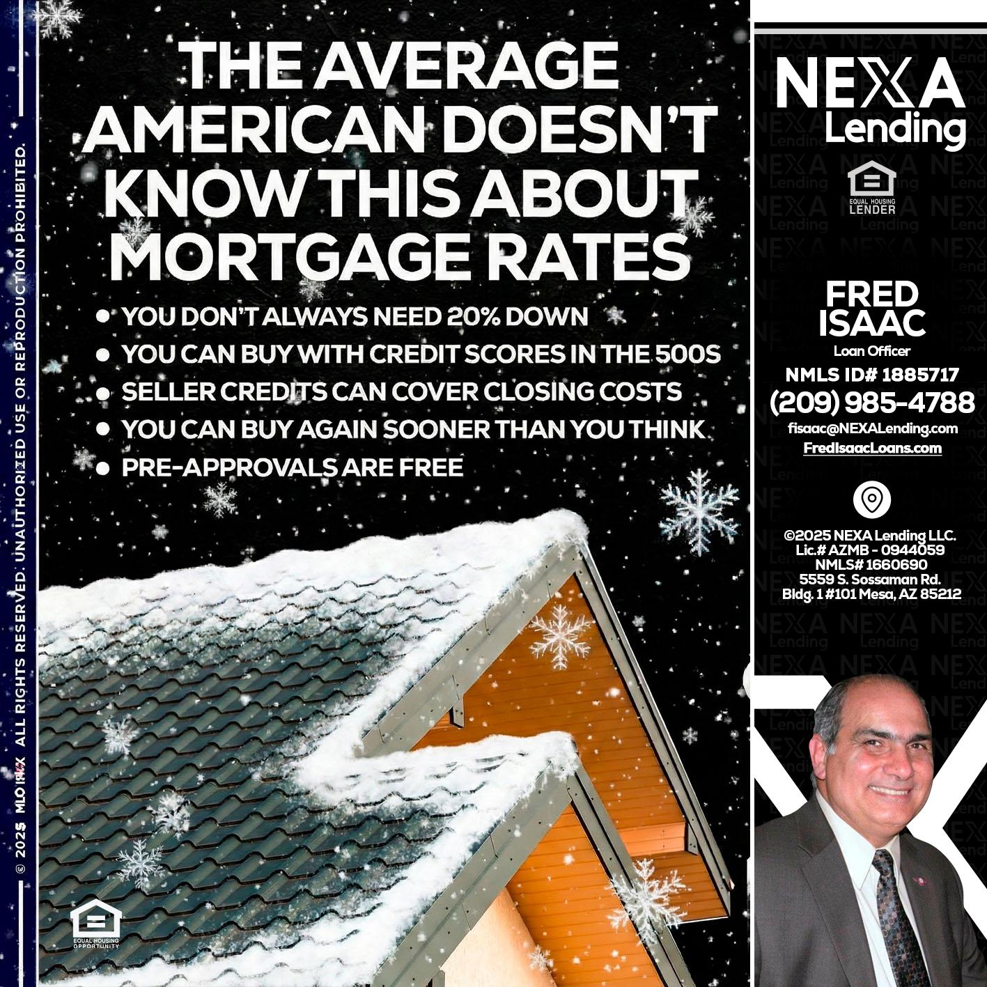 THE AVERAGE - Fred Isaac -Loan Officer