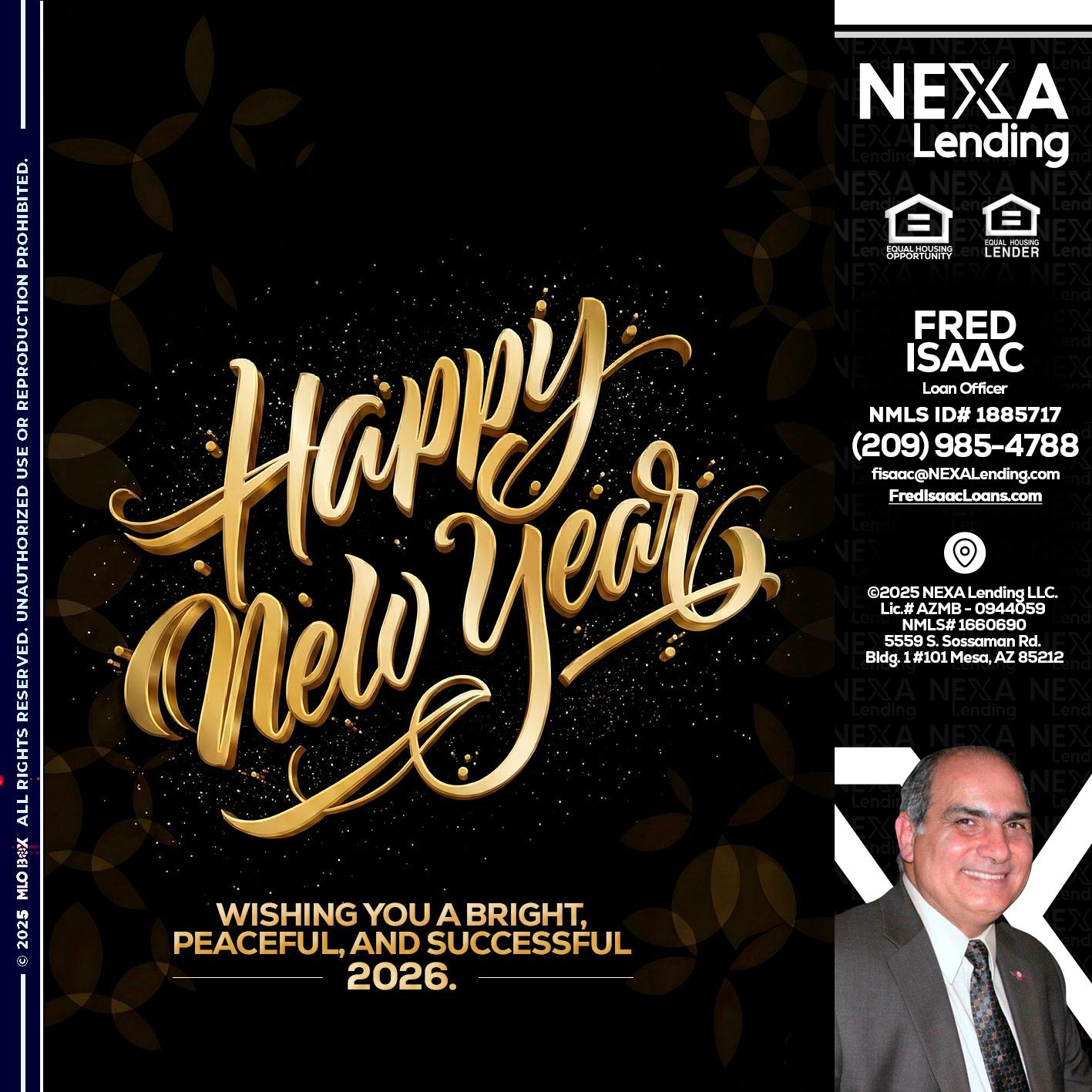 HAPPY NEW YEAR - Fred Isaac -Loan Officer