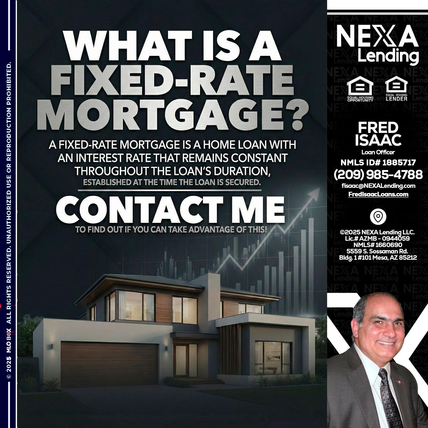 WHAT IS A - Fred Isaac -Loan Officer