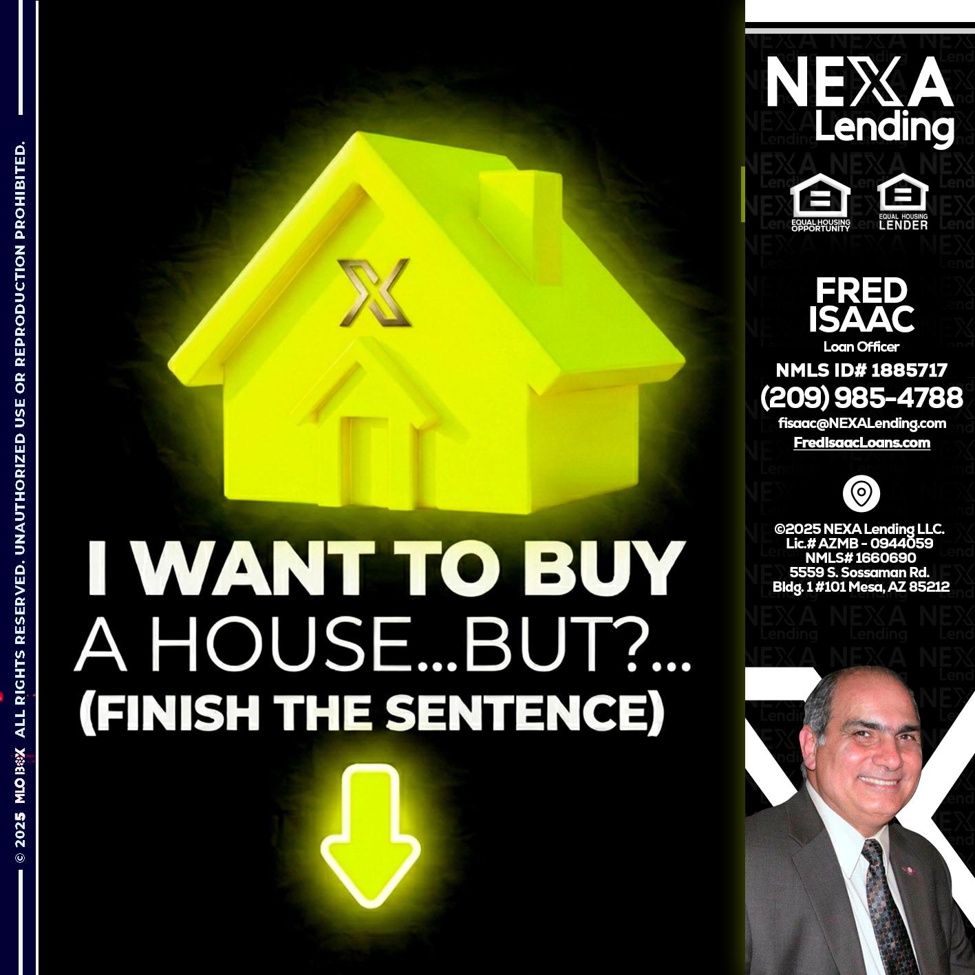 i want to buy - Fred Isaac -Loan Officer