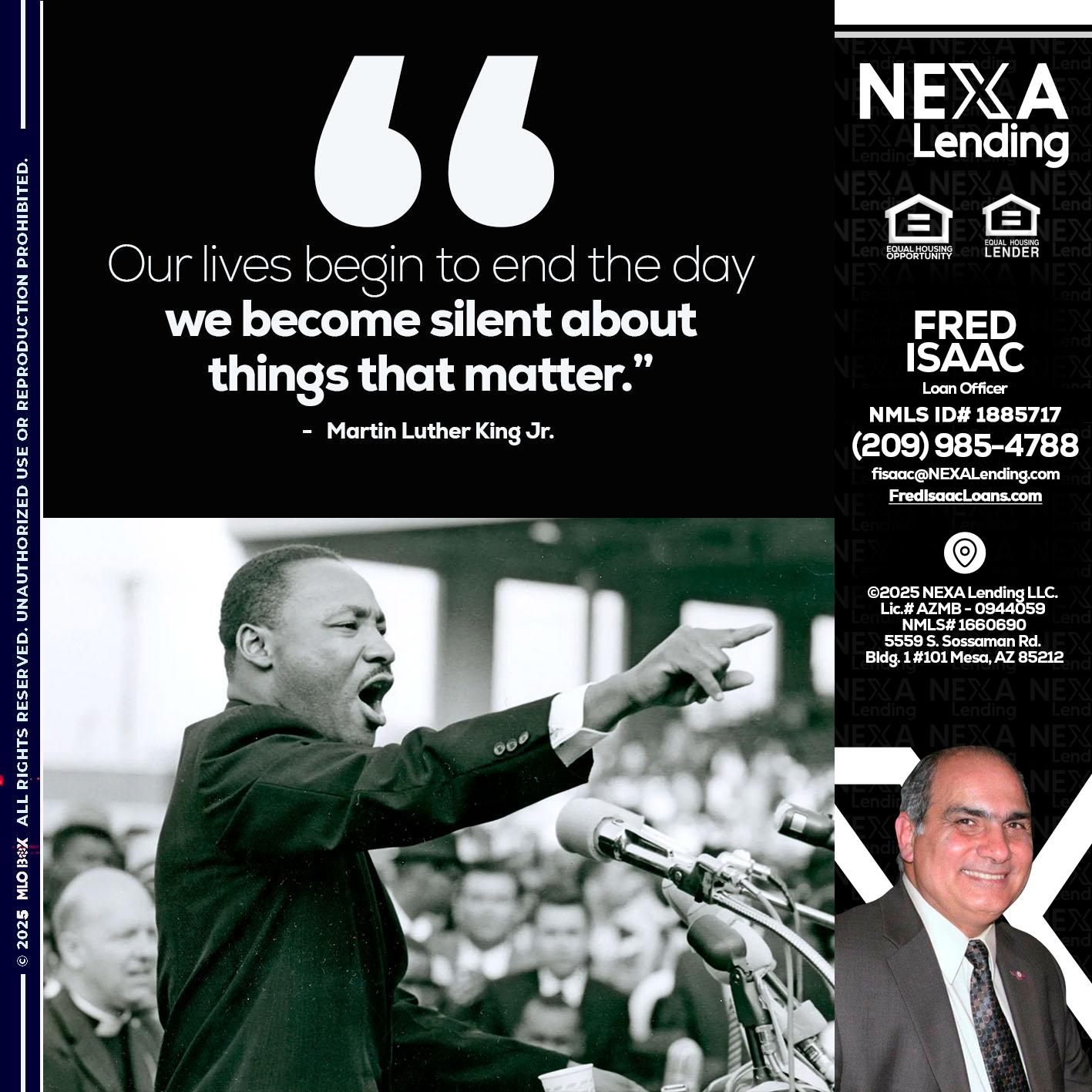 our lives MLK DAY - Fred Isaac -Loan Officer