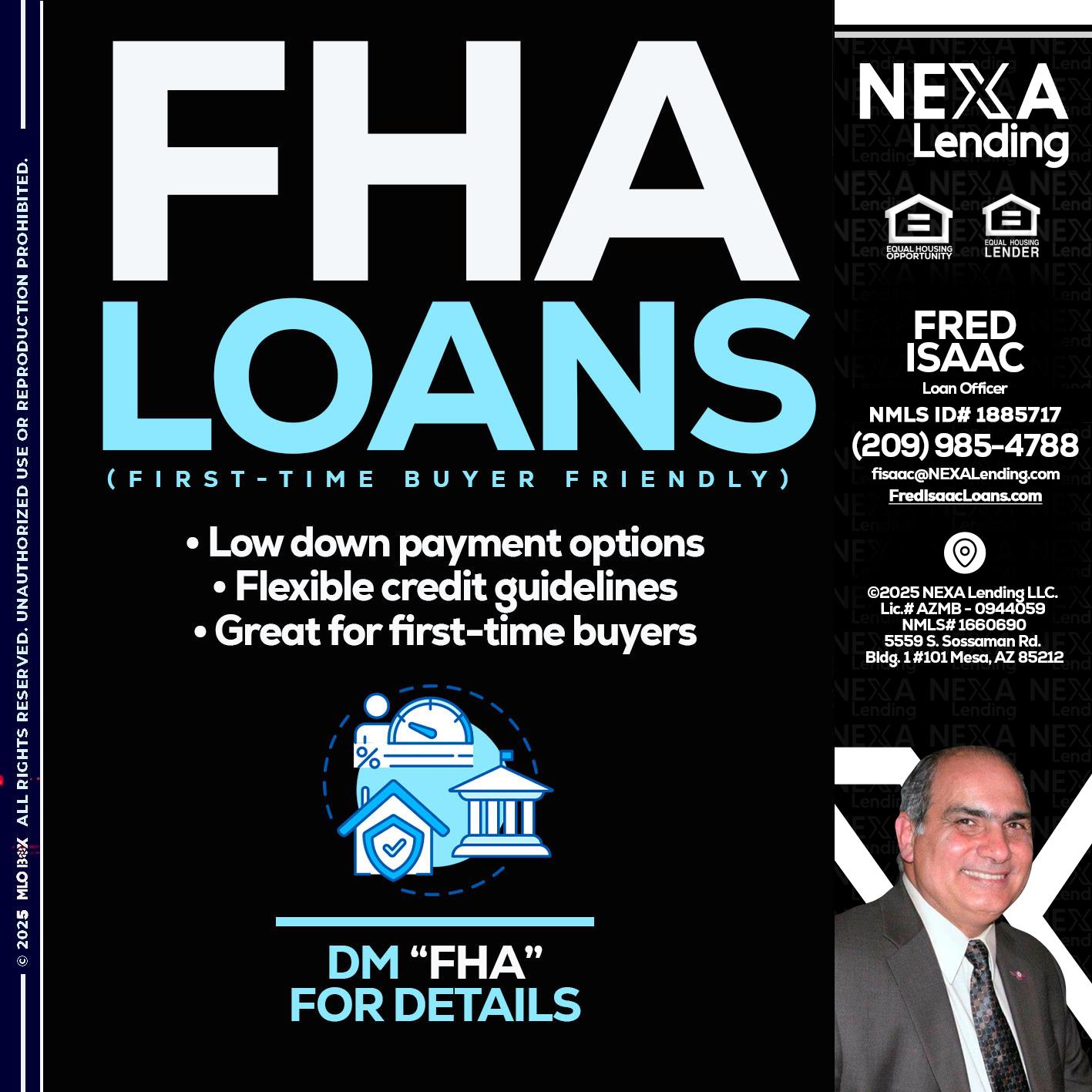 FHA LOANS - Fred Isaac -Loan Officer