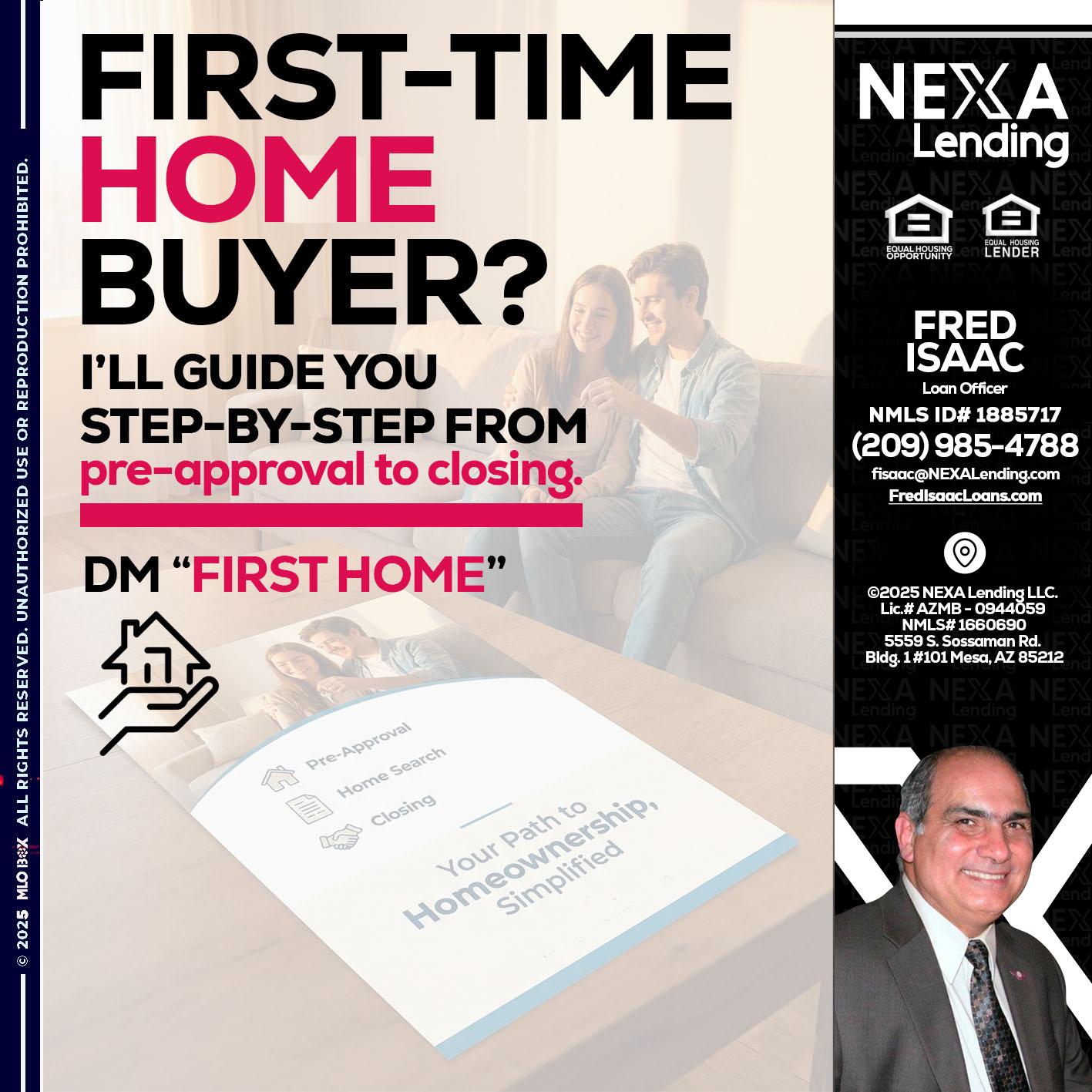 first time home buyer - Fred Isaac -Loan Officer