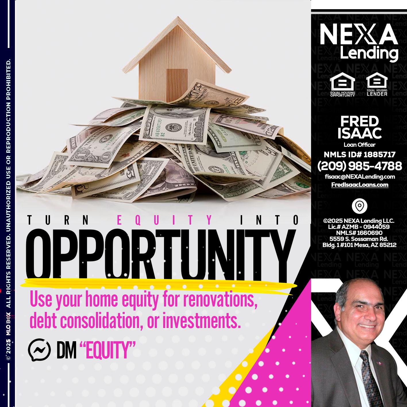opportunity - Fred Isaac -Loan Officer