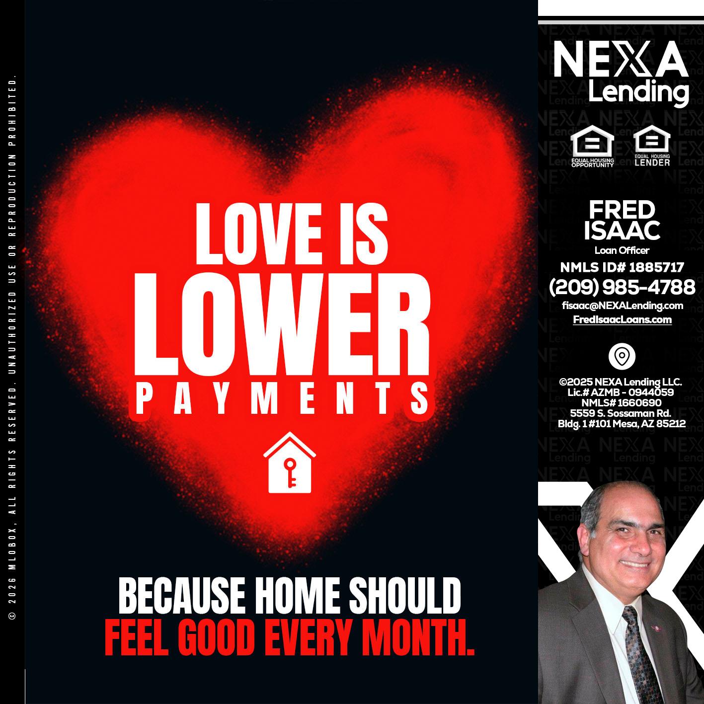 LOVE IS LOWER - Fred Isaac -Loan Officer