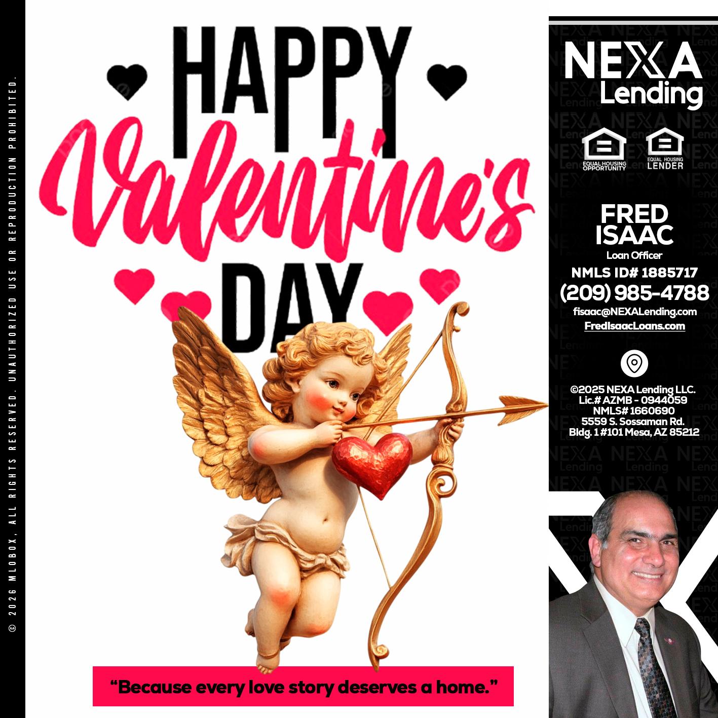 happy valentines day - Fred Isaac -Loan Officer