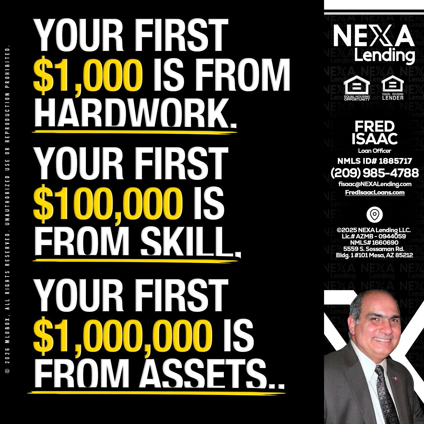 YOUR FIRST $1000 - Fred Isaac -Loan Officer