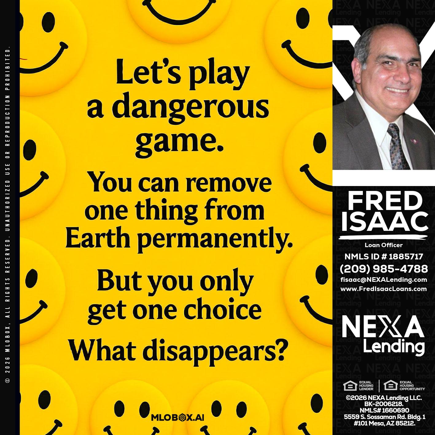 LETS PLAY - Fred Isaac -Loan Officer