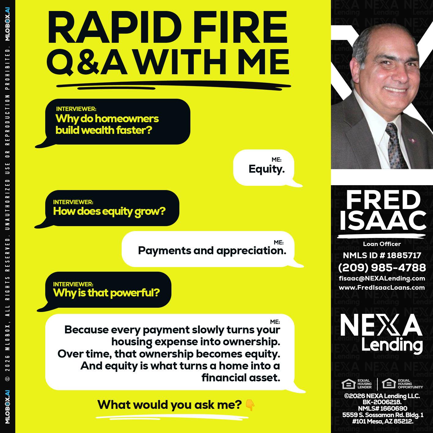 RAPID FIRE Q&A - Fred Isaac -Loan Officer