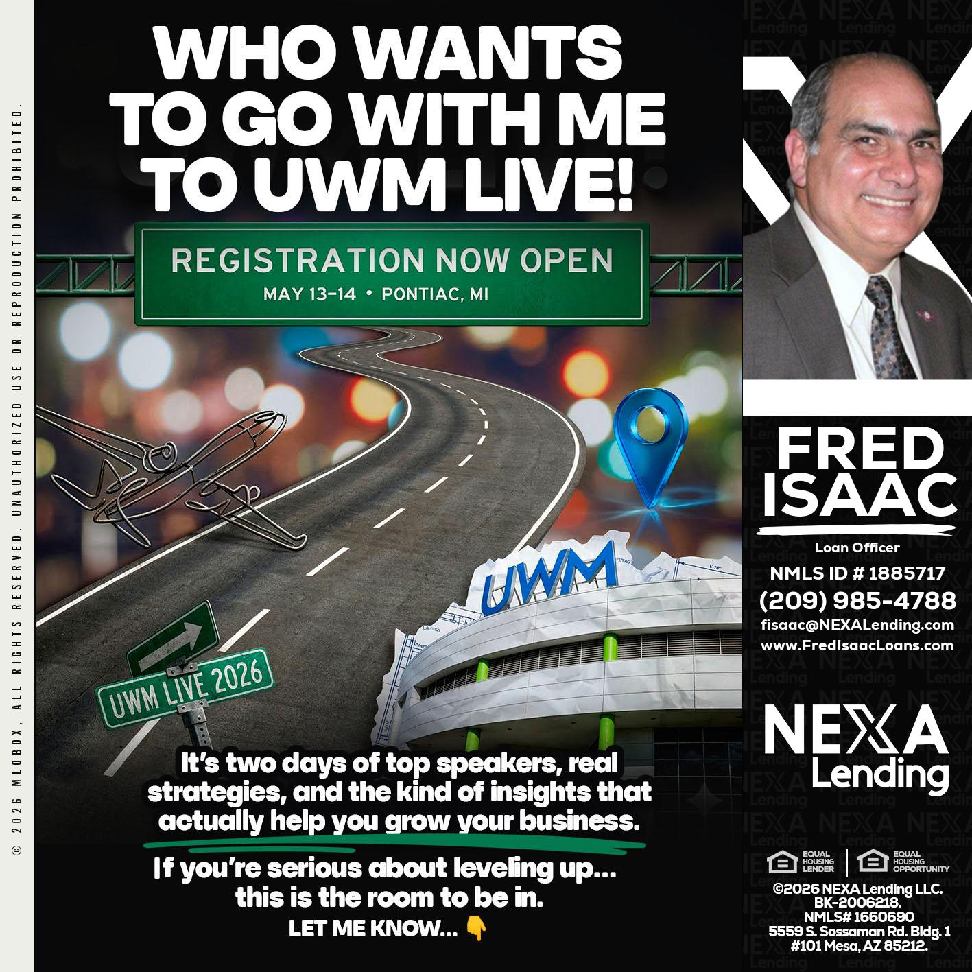 WHO WANTS - Fred Isaac -Loan Officer