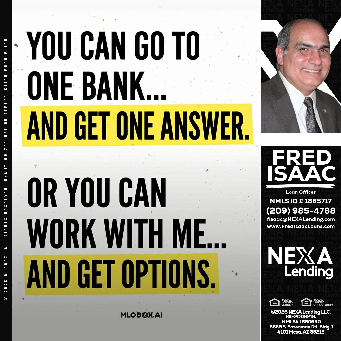 YOU CAN GO TO - Fred Isaac -Loan Officer