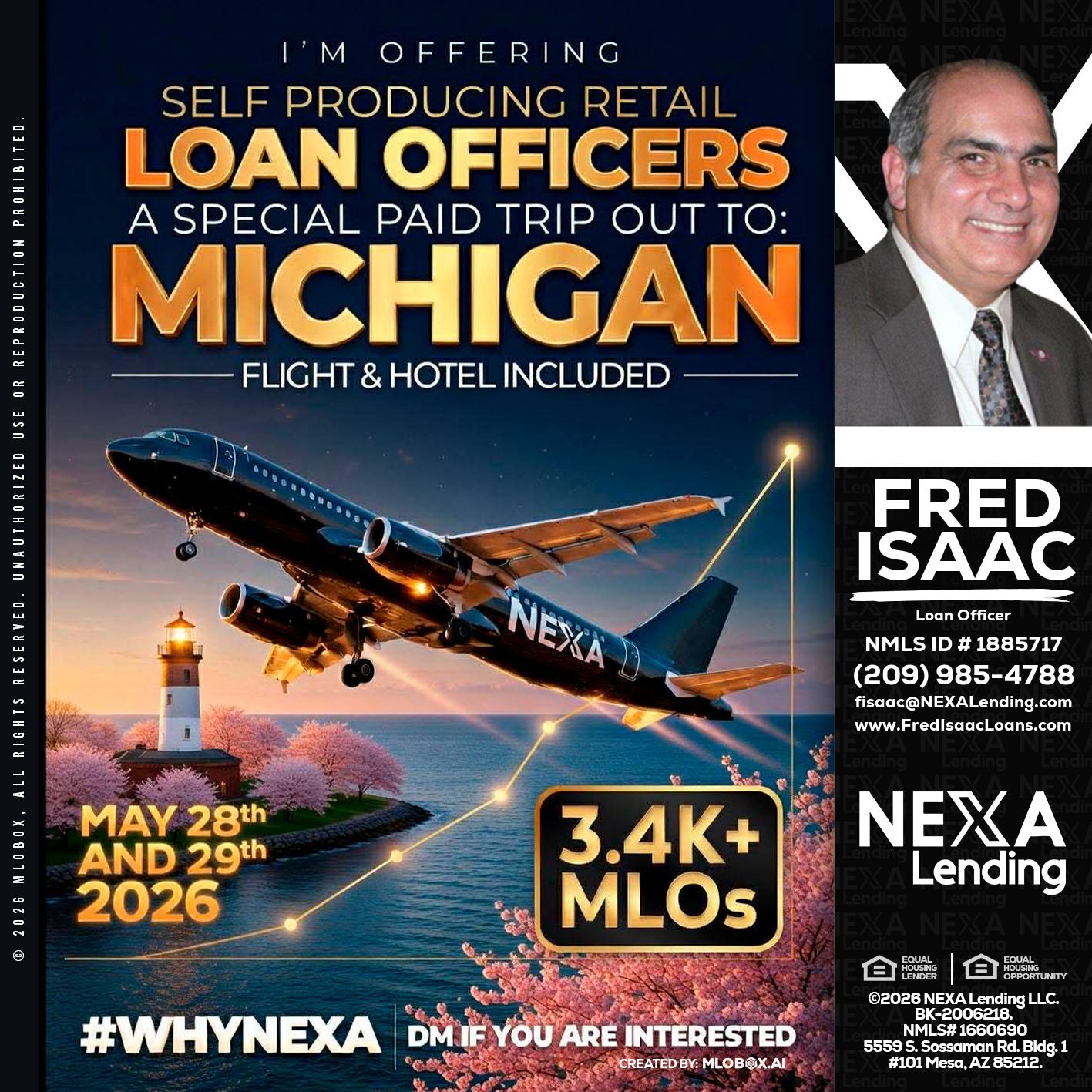 MICHIGAN TRIP - Fred Isaac -Loan Officer