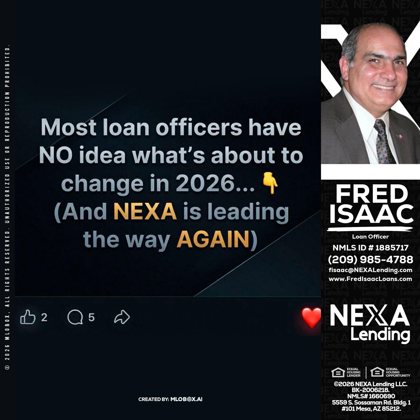 most loan officers - Fred Isaac -Loan Officer