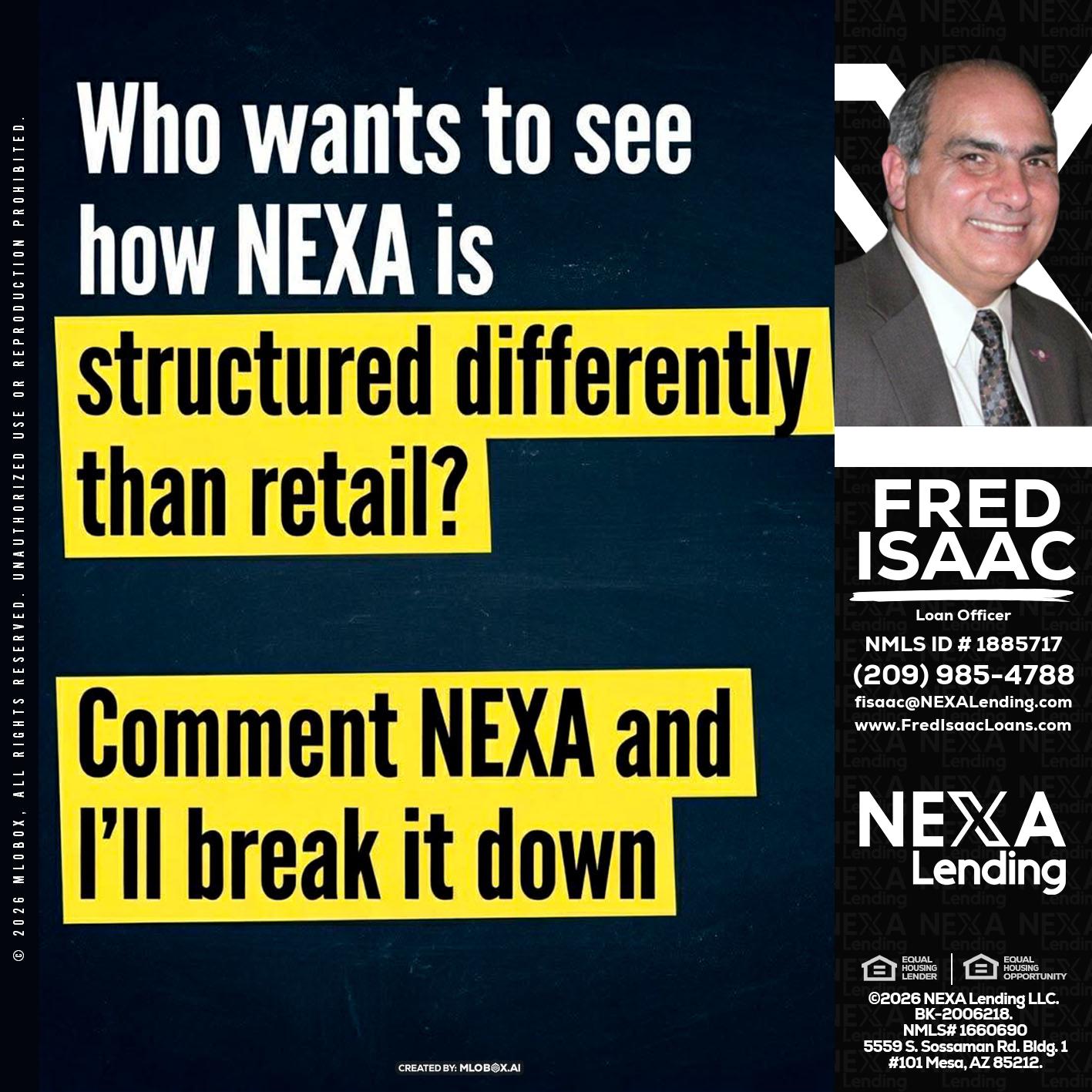 who want to see - Fred Isaac -Loan Officer