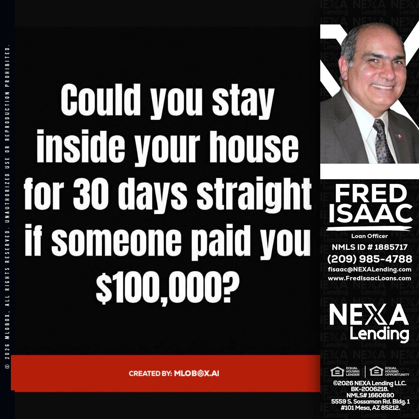 COULD YOU STAY - Fred Isaac -Loan Officer