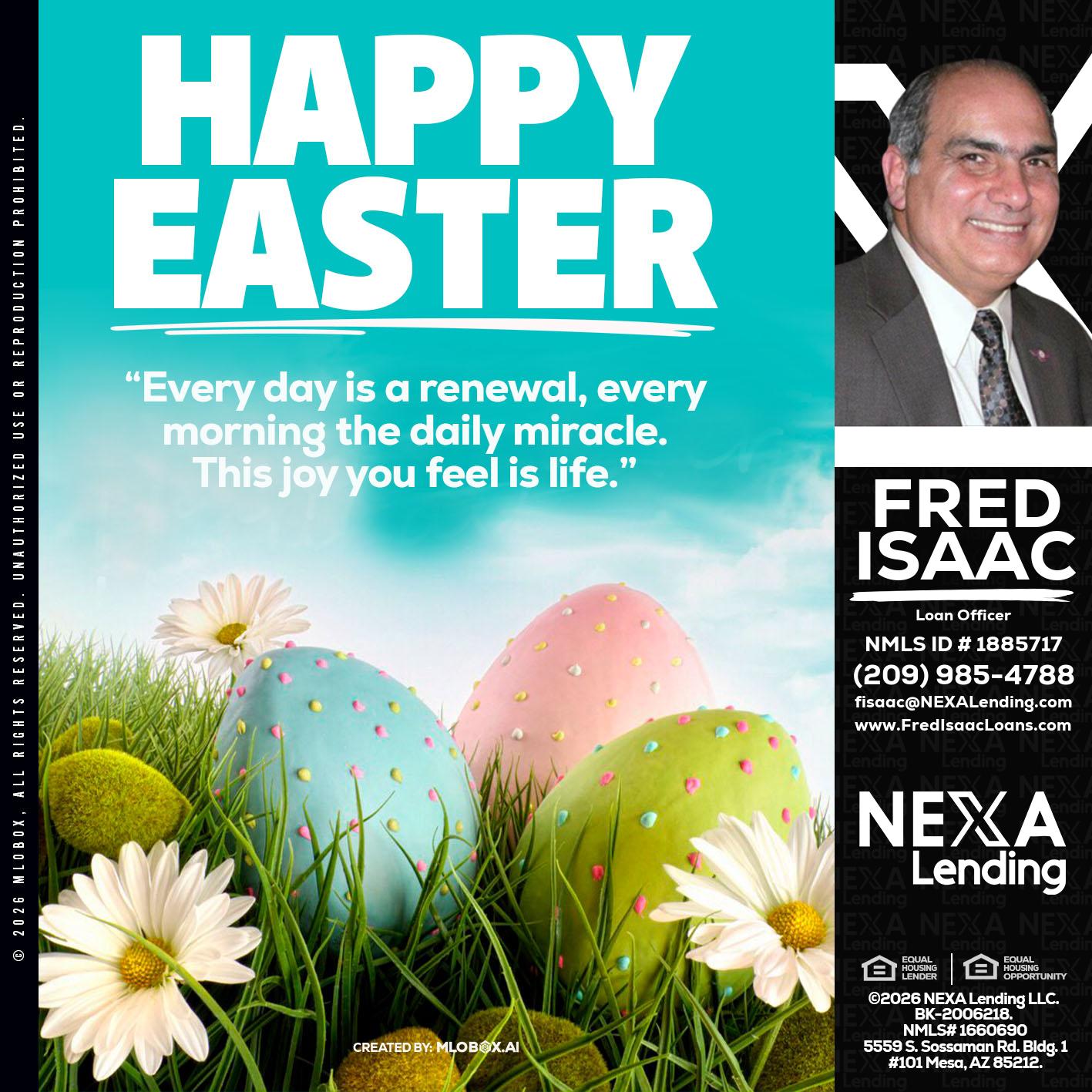 happy easter - Fred Isaac -Loan Officer