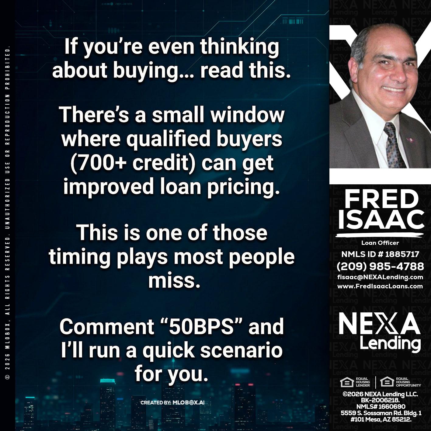 IF YOU EVER - Fred Isaac -Loan Officer