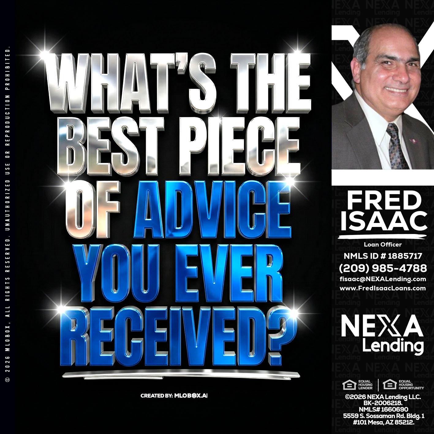 WHATS THE BEST - Fred Isaac -Loan Officer