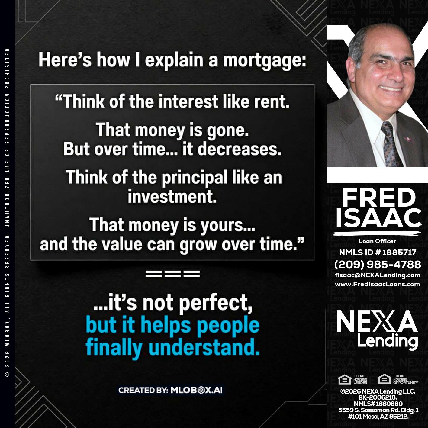 HERES NOW - Fred Isaac -Loan Officer