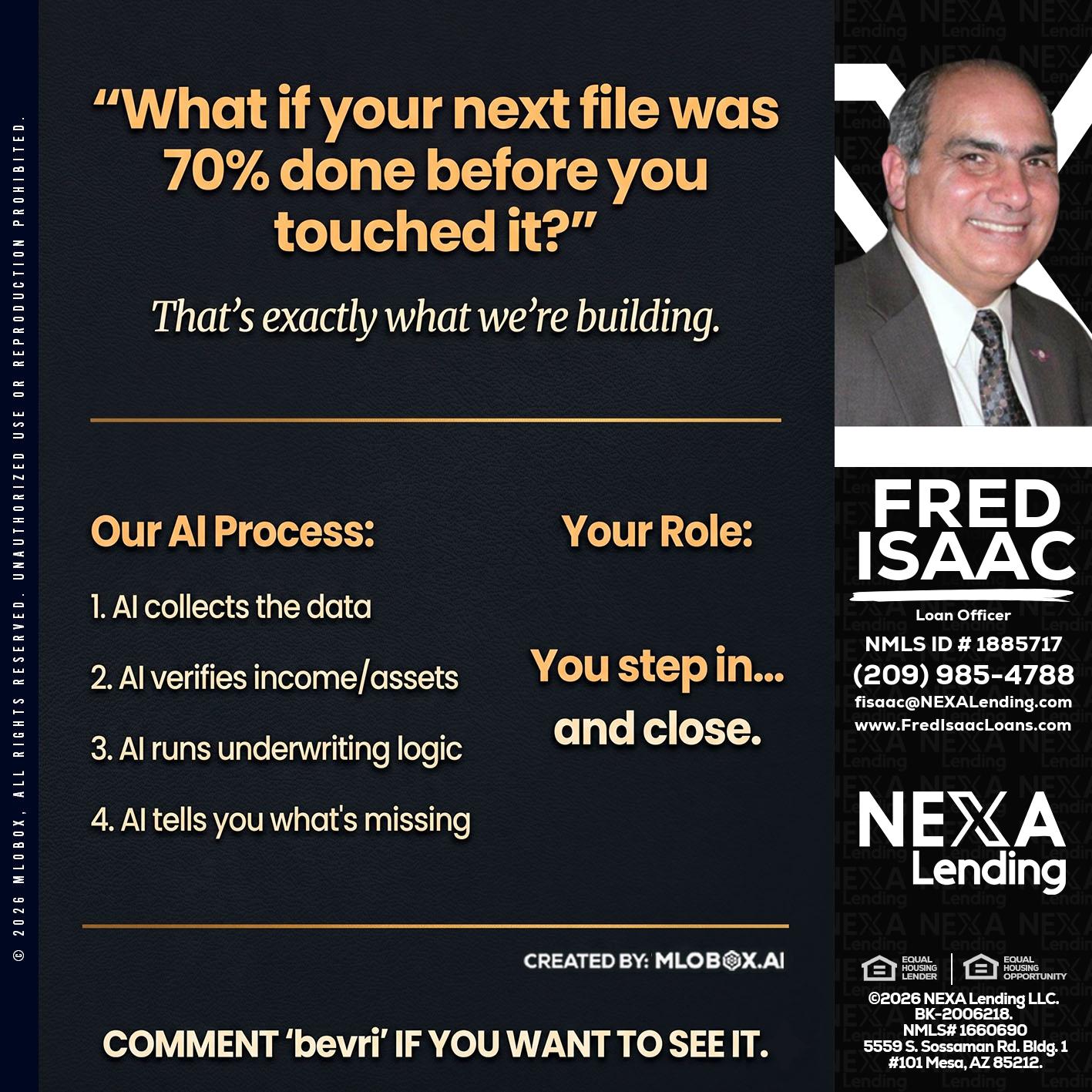 WHAT IF YOUR - Fred Isaac -Loan Officer