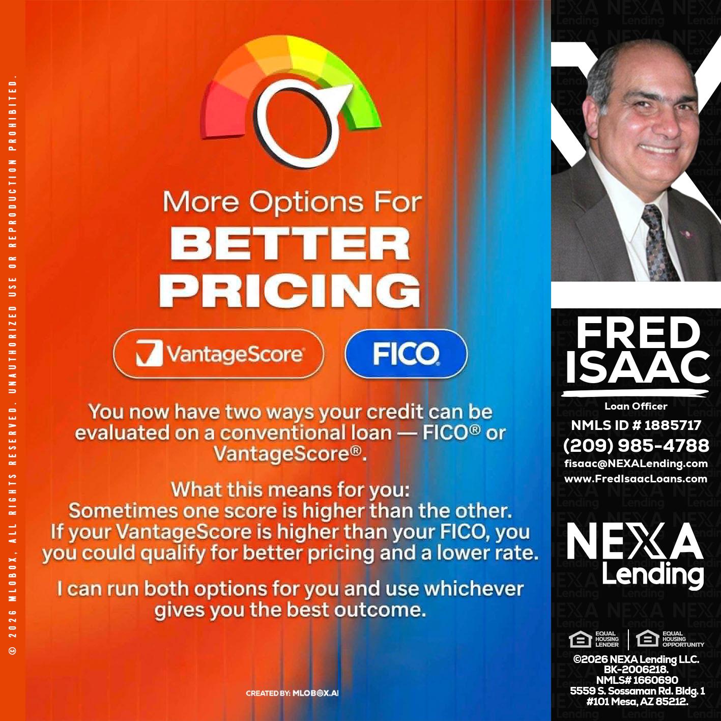 BETTER PRICING - Fred Isaac -Loan Officer